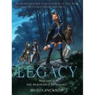 Image: Legacy (The Resonance Tetralogy): Hugo Jackson