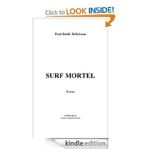 Surf mortel (Roman) (French Edition) Paul Emile Bellaloum  