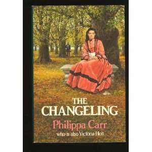  The Changeling Philippa Carr (Victoria Holt) Books