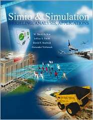 Simio and Simulation Modeling, Analysis, Applications, (0073408883 