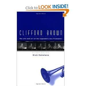   Art of the Legendary Jazz Trumpeter [Paperback]: Nick Catalano: Books
