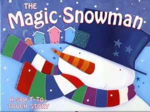   NOBLE  The Magic Snowman by Deborah Jones, Backpack Books  Hardcover