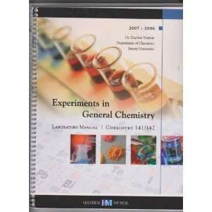 Experiments in General Chemistry Laboratory Manual/ Chemistry 141/142 