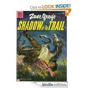 Shadow on the Trail; A Classic Western Novel Becomes Comic Zane Grey 