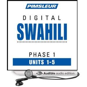  Swahili Phase 1, Unit 01 05 Learn to Speak and Understand 