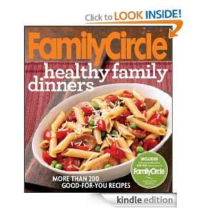 Family Circle Healthy Family Dinners Family Circle Editors  