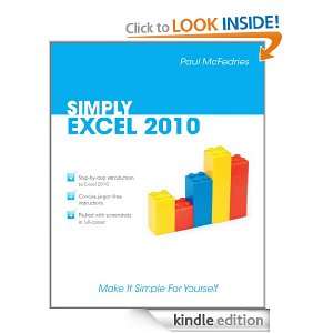 Simply Excel 2010 Paul McFedries  Kindle Store