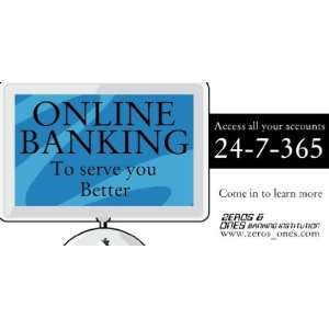  3x6 Vinyl Banner   Banking Online For Better Service 