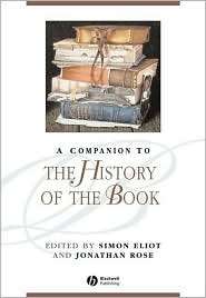   of the Book, (1405127651), Simon Eliot, Textbooks   