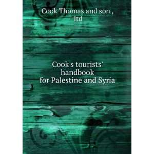    handbook for Palestine and Syria ltd Cook Thomas and son  Books