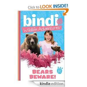 Bindi Wildlife Adventures 15 Bears Beware Bindi Irwin, Jess Black 