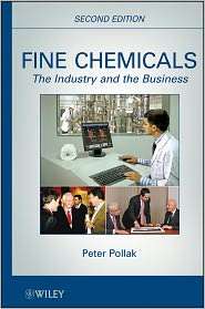 Fine Chemicals The Industry and the Business, (0470627670), Peter 