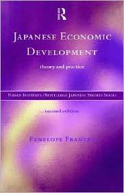 Japanese Economic Development, (0415187370), Penelope Francks 