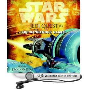  Star Wars: Jedi Quest #3: The Dangerous Games (Audible 