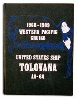 USS TOLOVANA AO 64 WESTPAC 1968 1969 CRUISE BOOK  