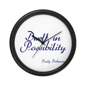  Dwell in Possibility Funny Wall Clock by 