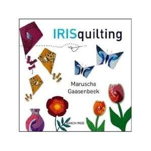  Search Press Iris Quilting Book Arts, Crafts & Sewing
