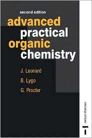 Advanced Practical Organic Chemistry, (0748740716), John Leonard 