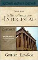   El Nuevo Testamento interlineal griego espanol by 