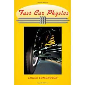  Fast Car Physics [Paperback] Chuck Edmondson Books