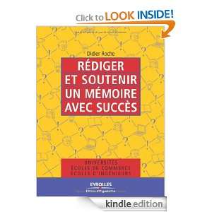 Rédiger et soutenir un mémoire avec succès (French Edition) Didier 