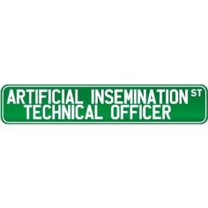  New  Artificial Insemination Technical Officer Street 