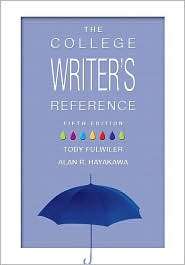 The College Writers Reference, (0131586335), Toby Fulwiler, Textbooks 