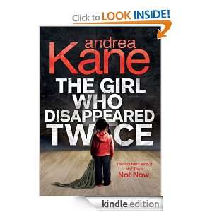 The Girl Who Disappeared Twice: Andrea Kane:  Kindle Store