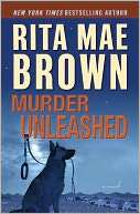 Murder Unleashed (Mags Rogers Rita Mae Brown