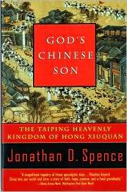 Gods Chinese Son The Taiping Heavenly Kingdom of Hong Xiuquan 