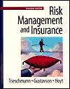 Risk Management and Insurance, (0324016638), James S. Trieschmann 