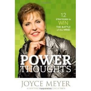  Power Thoughts 12 Strategies to Win the Battle of the 