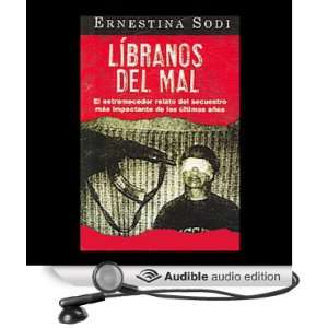   Evil] (Audible Audio Edition): Ernestina Sodi, Gabriela Garcia: Books