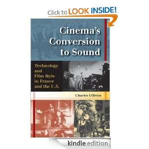   Conversion to Sound: Technology and Film Style in France and the U.S