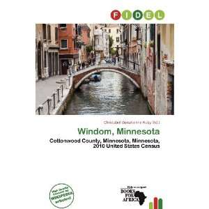   Windom, Minnesota (9786200582911) Christabel Donatienne Ruby Books