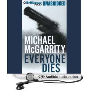  Everyone Dies Kevin Kerney #8 (Audible Audio Edition) Michael 