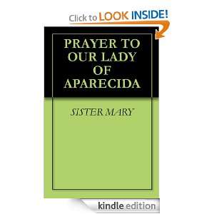 PRAYER TO OUR LADY OF APARECIDA SISTER MARY  Kindle Store