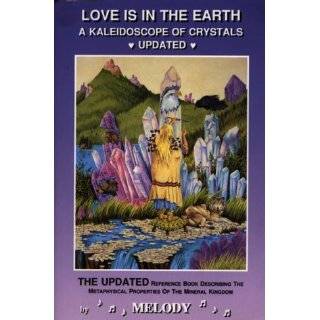 the Earth A Kaleidoscope of Crystals   The Reference Book Describing 