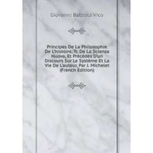  , Par J. Michelet (French Edition) Giovanni Battista Vico Books