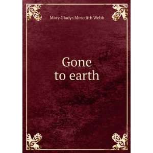  Gone to earth Mary Gladys Meredith Webb Books