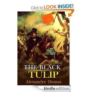 The Black Tulip  with classic drawing picture (Illustrated) [Kindle 