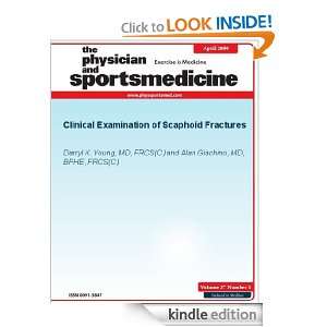 Clinical Examination of Scaphoid Fractures (The Physician and 