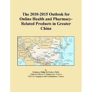 The 2010 2015 Outlook for Online Health and Pharmacy Related Products 