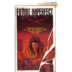  Future Imperfect (Bantam SF, J2717) James Gunn Books