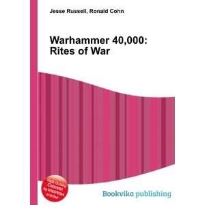  Warhammer 40,000 Rites of War Ronald Cohn Jesse Russell Books