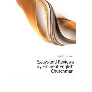   and Reviews by Eminent English Churchmen Hedge Frederic Henry Books