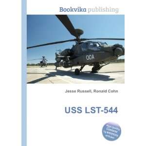  USS LST 544 Ronald Cohn Jesse Russell Books