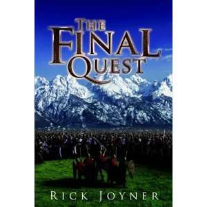  The Final Quest [Paperback] Rick Joyner Books