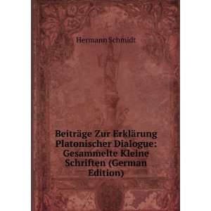   Gesammelte Kleine Schriften (German Edition) Hermann Schmidt Books