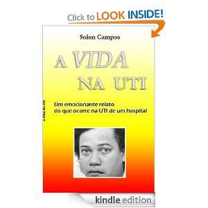 vida na UTI (Portuguese Edition) Solon Campos de Oliveira  